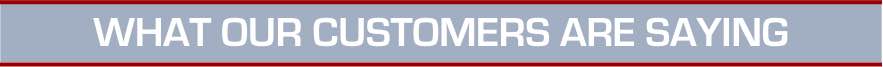 what our customers are saying graphic