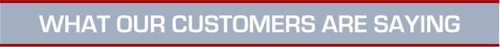 what our customers are saying graphic